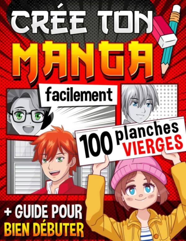 100 Manga Blanks + Creator Guide: Easy Manga Creation Kit (Age 13+) - Brochure - January 2022
